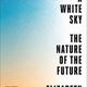 The front cover of "Under a White Sky."
